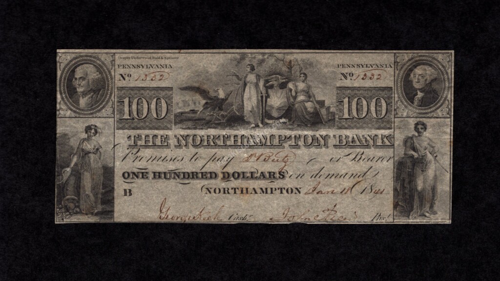 Northampton Pennsylvania $100 1841 Obsolete Front
