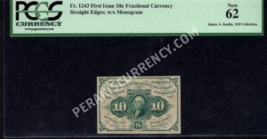 FR 1243 $0.10 1st Issue fractionals Front