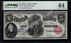 Legal Tender 80 1880 $5 typenote Front